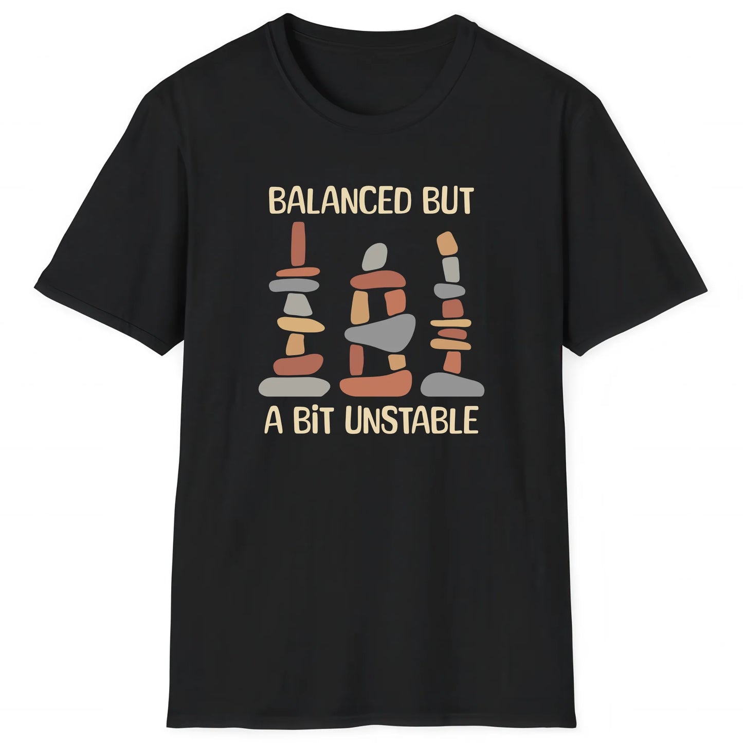 Black hiking T-shirt with stacked cairns and text Balanced But A Bit Unstable for hikers and nature lovers