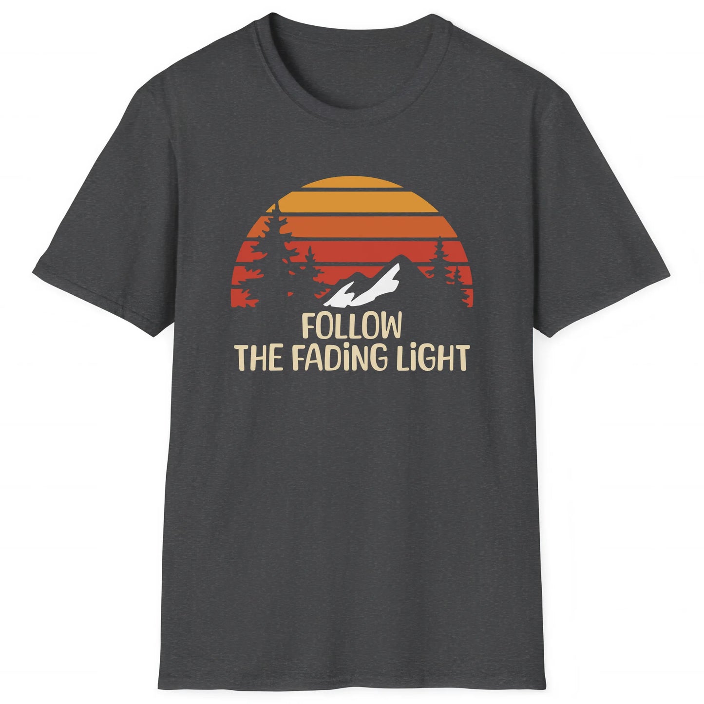 Dark Heather hiking T-shirt with mountain sunset and text Follow The Fading Light, perfect for hikers