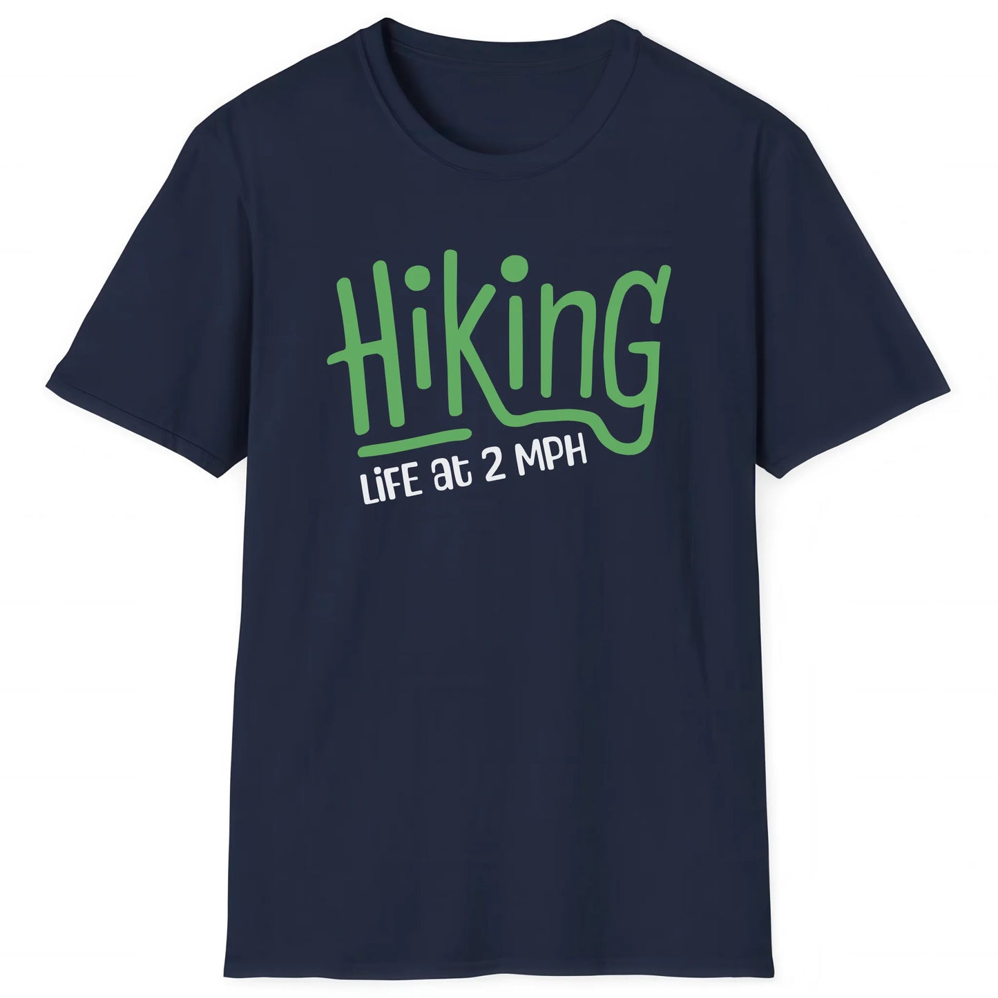 Navy hiking T-shirt with Hiking Life at 2 MPH text, nature-inspired apparel