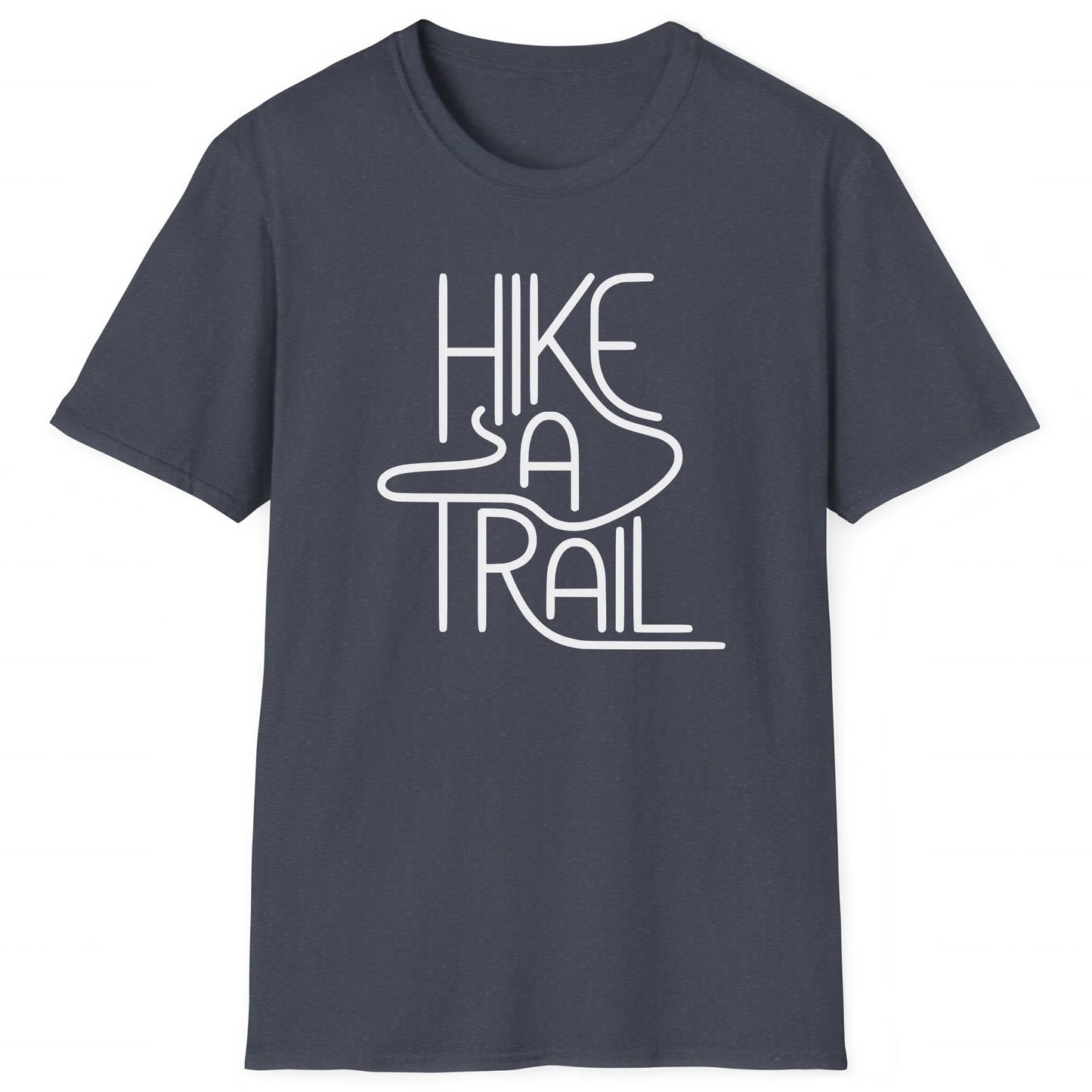 Heather Navy hiking T-shirt with sleek text Hike a Trail, simple design for hikers and explorers