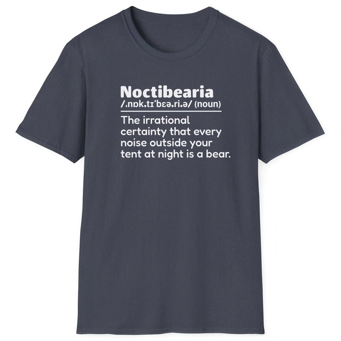 Heather Navy hiking T-shirt with definition Noctibearia about fear of bears at night, great for hikers