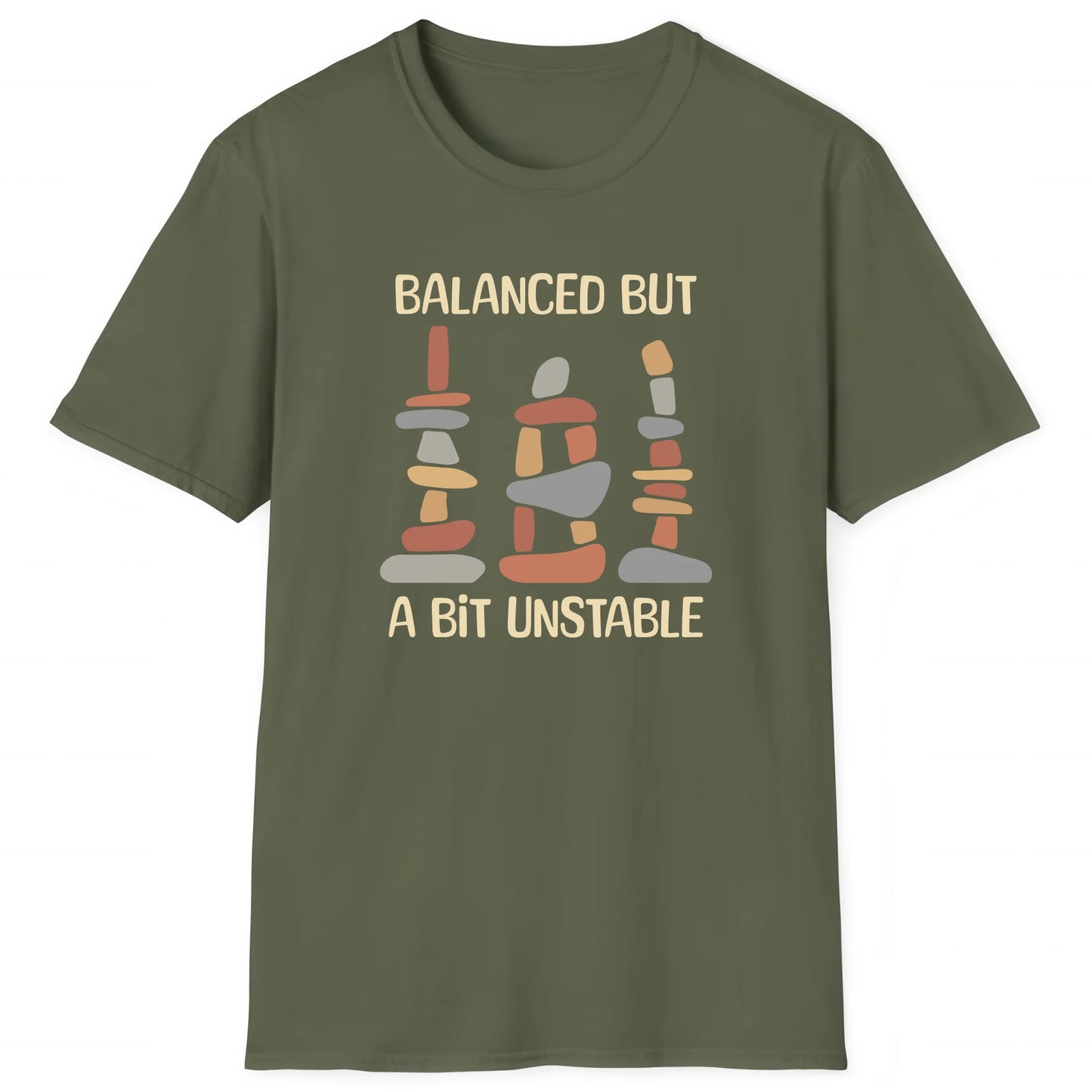 Military Green hiking T-shirt with stacked cairns and text Balanced But A Bit Unstable, outdoor adventure tee