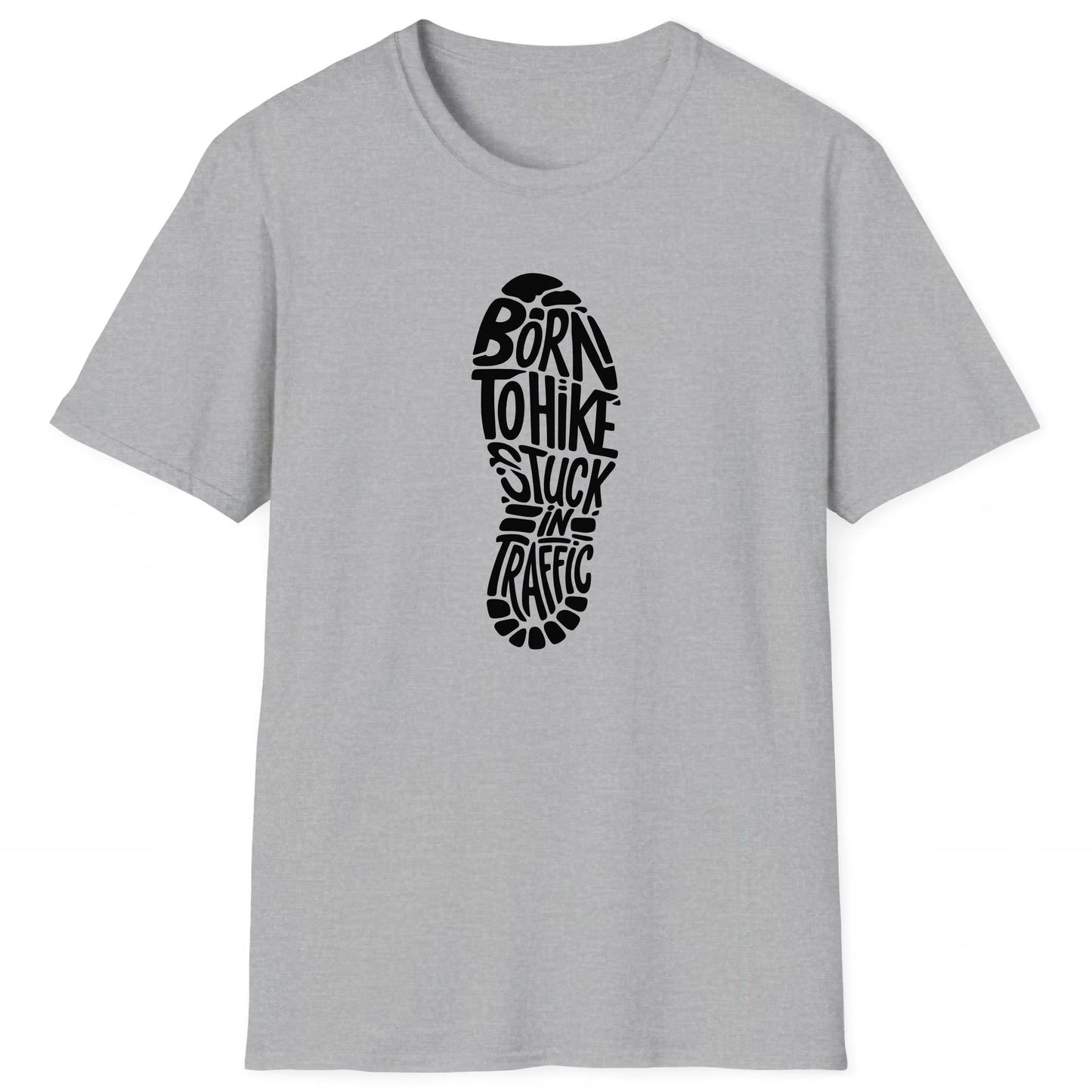 Sport Grey hiking T-shirt with boot print and text Born To Hike Stuck In Traffic, trail-ready design for hikers