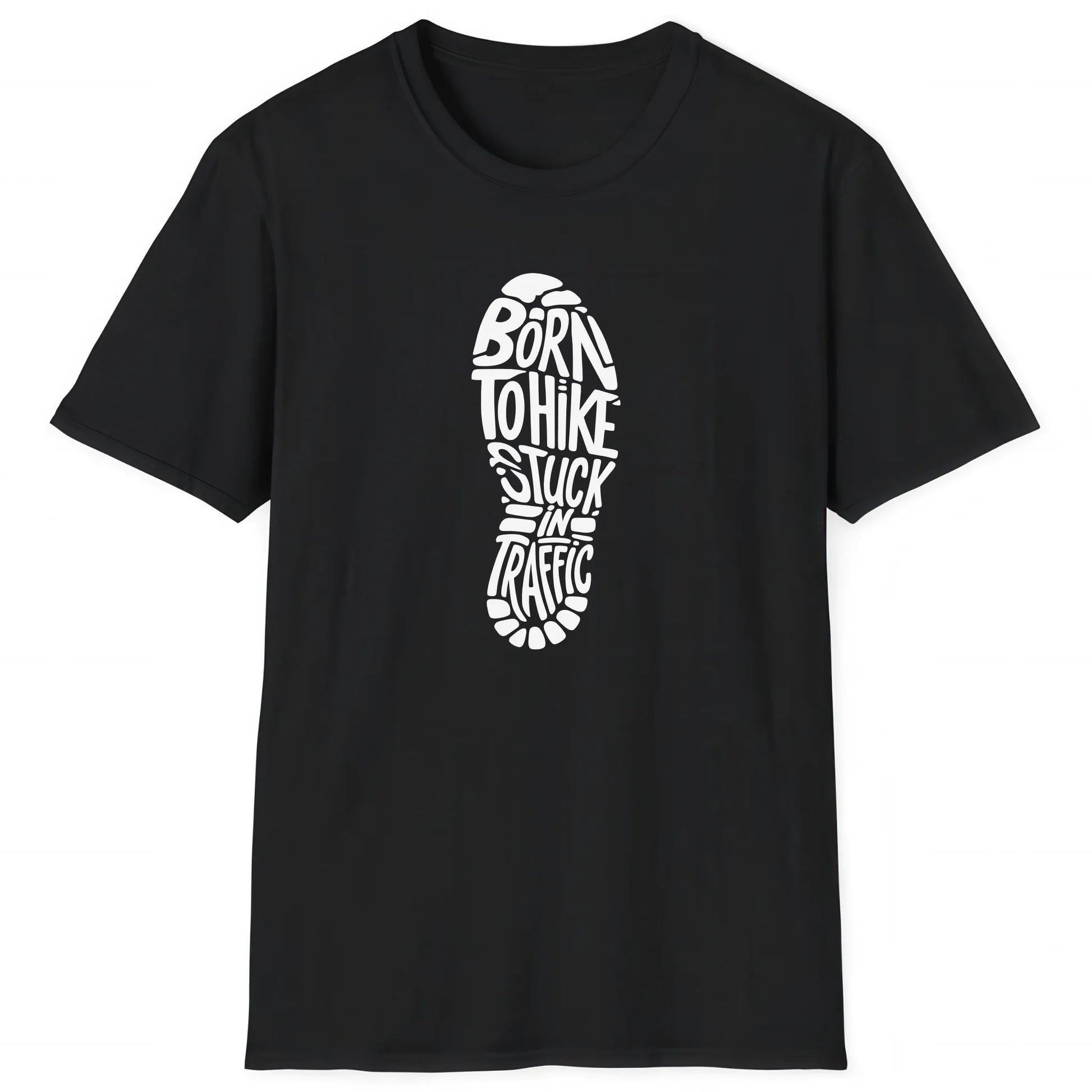 Black hiking T-shirt with boot print and text Born To Hike Stuck In Traffic for hikers and nature lovers