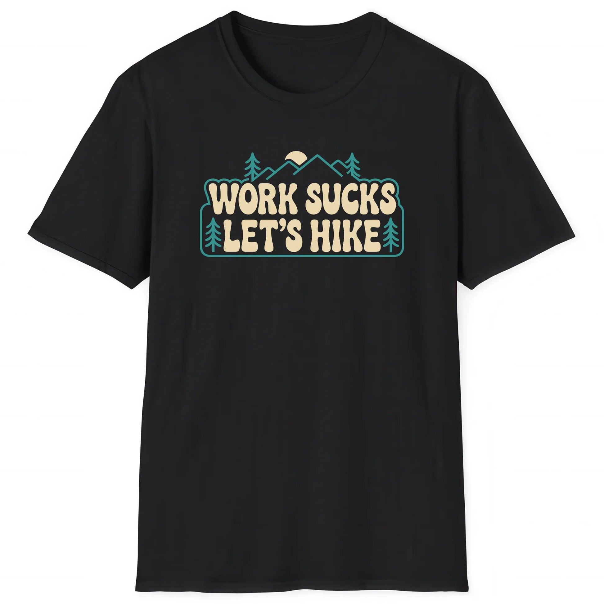 Black hiking T-shirt with text Work Sucks Let’s Hike and mountain graphic for hikers and nature lovers